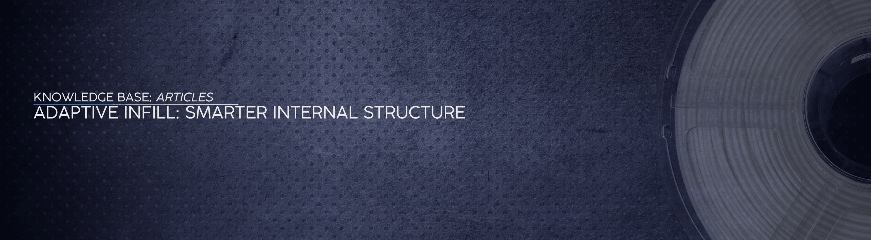 Adaptive Infill: Smarter Internal Structure - OzFDM