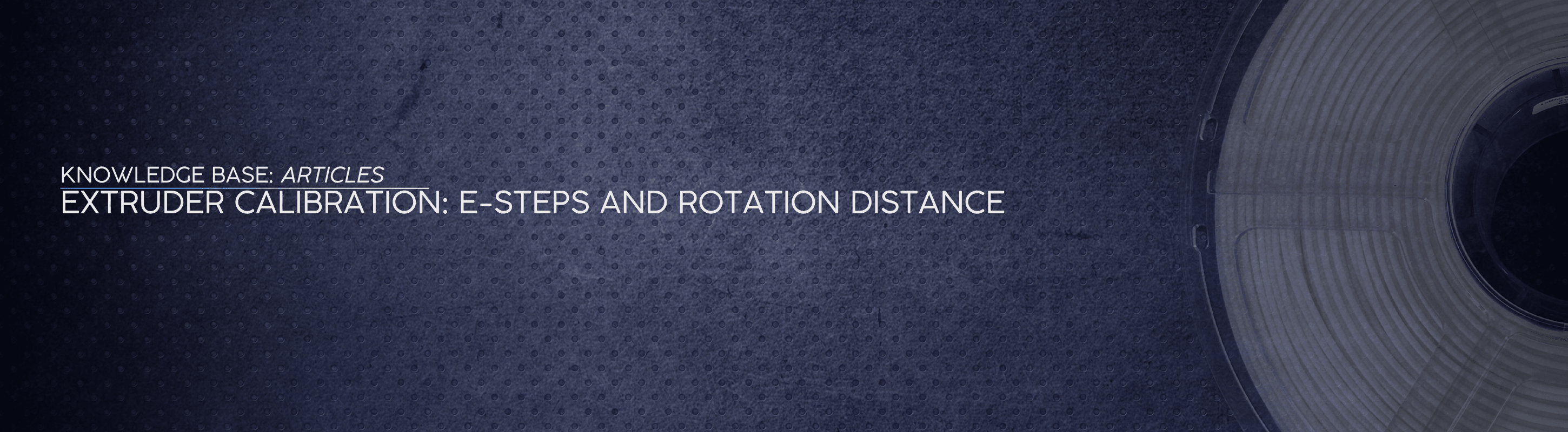 Extruder Calibration: E-steps and Rotation Distance - OzFDM