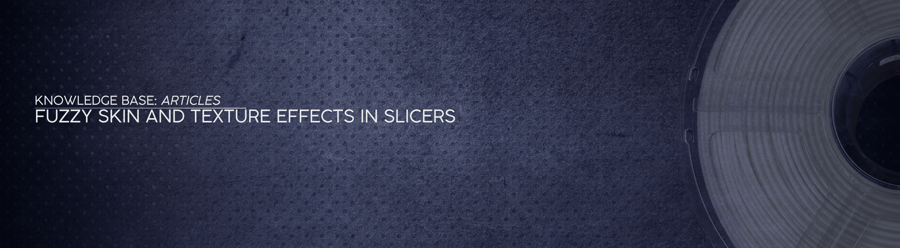 Fuzzy Skin and Texture Effects in Slicers - OzFDM
