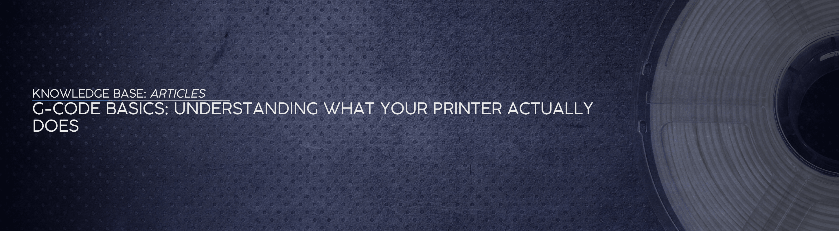 G-code Basics: Understanding What Your Printer Actually Does - OzFDM