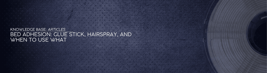 Bed Adhesion: Glue Stick, Hairspray, and When to Use What - OzFDM