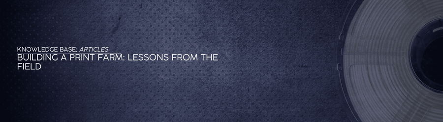 Building a Print Farm: Lessons from the Field - OzFDM