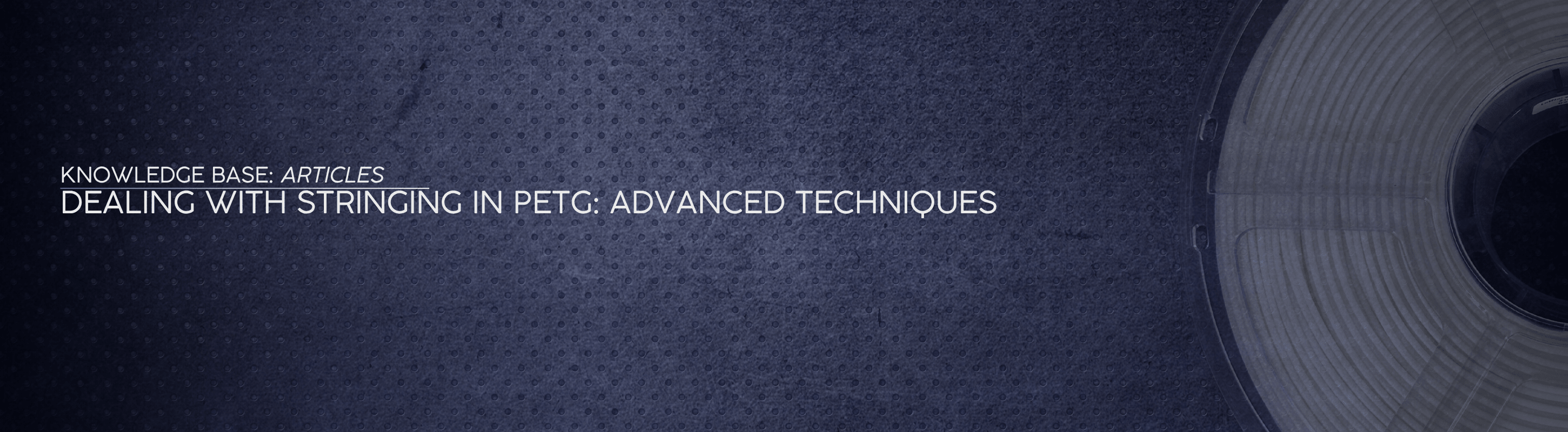 Dealing with Stringing in PETG: Advanced Techniques - OzFDM