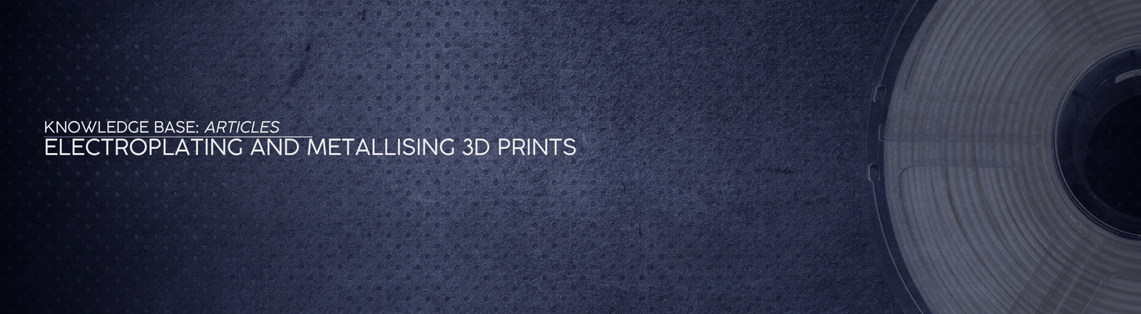 Electroplating and Metallising 3D Prints - OzFDM