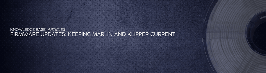 Firmware Updates: Keeping Marlin and Klipper Current - OzFDM