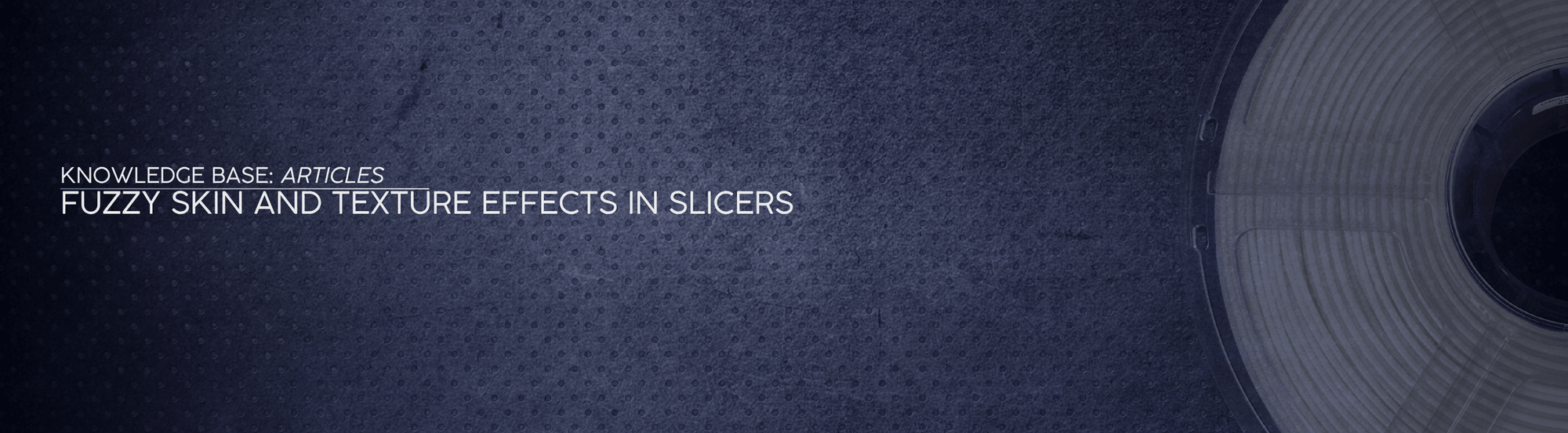 Fuzzy Skin and Texture Effects in Slicers - OzFDM