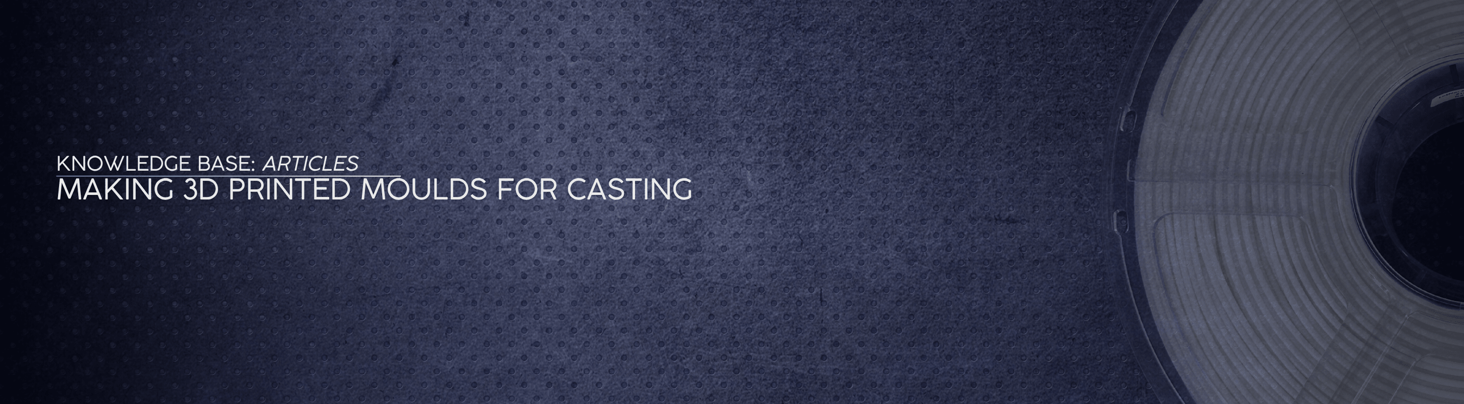 Making 3D Printed Moulds for Casting - OzFDM