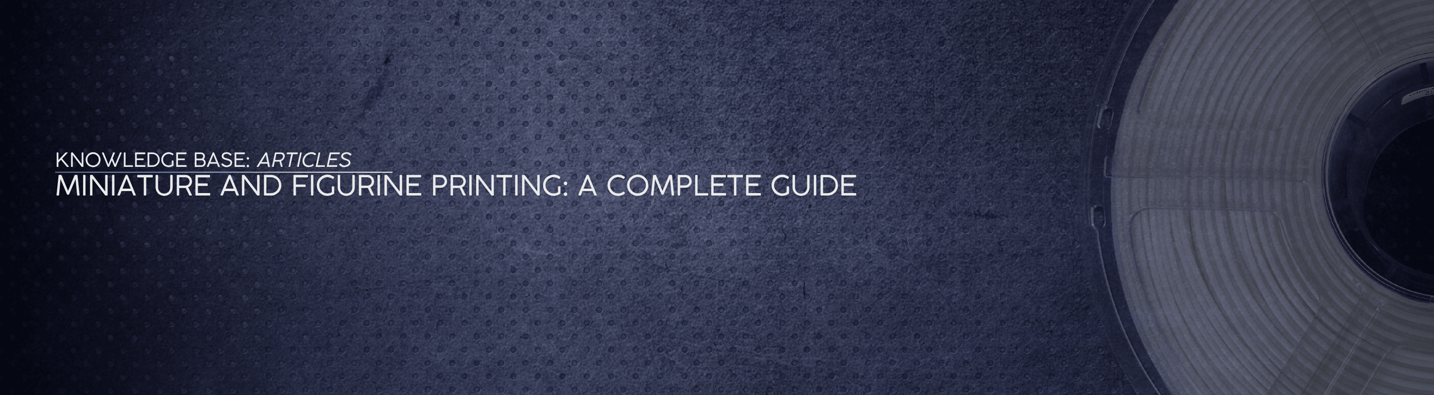 Miniature and Figurine Printing: A Complete Guide - OzFDM