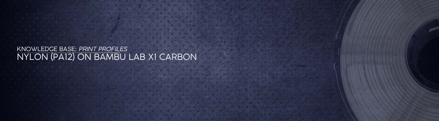 Nylon (PA12) on Bambu Lab X1 Carbon - OzFDM