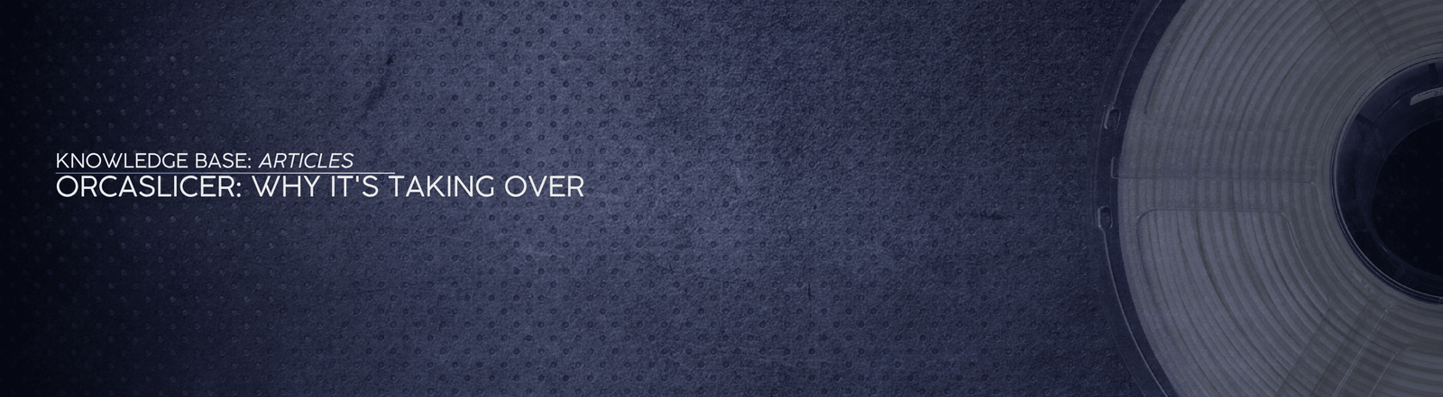 OrcaSlicer: Why It's Taking Over - OzFDM