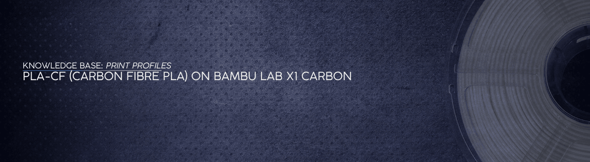 PLA-CF (Carbon Fibre PLA) on Bambu Lab X1 Carbon - OzFDM