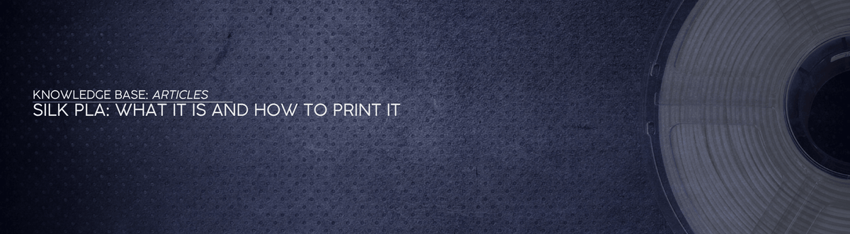 Silk PLA: What It Is and How to Print It - OzFDM