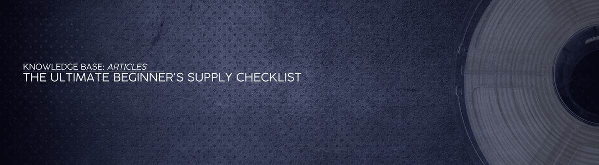 The Ultimate Beginner's Supply Checklist for Australian Makers - OzFDM