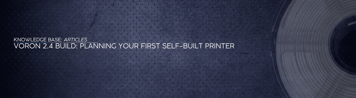 Voron 2.4 Build: Planning Your First Self-Built Printer - OzFDM