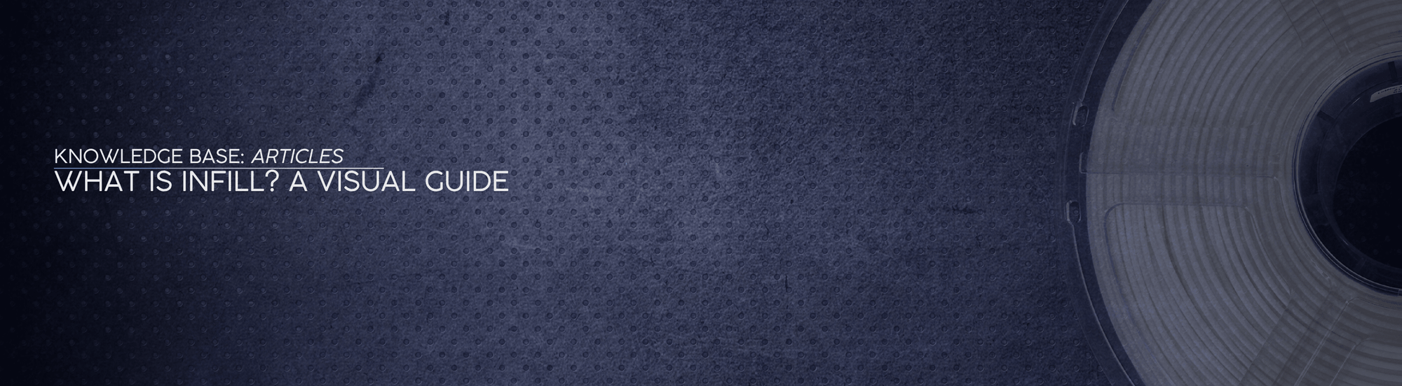 What is Infill? A Visual Guide - OzFDM